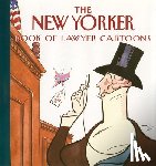 The New Yorker - NEW YORKER BK OF LAWYER CARTOO