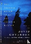Guterson, David - The Country Ahead of Us, The Country Behind