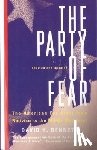 Bennett, David H. - The Party of Fear