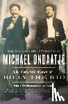 Ondaatje, Michael - The Collected Works of Billy the Kid
