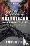 Thomson, David - Beneath Mulholland