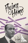 Ellison, Ralph - Flying Home