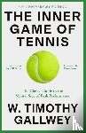 Gallwey, W. Timothy - The Inner Game of Tennis