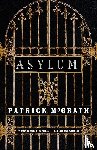McGrath, Patrick - Asylum