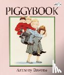 Browne, Anthony - Piggybook