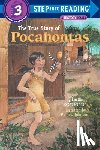 Penner, Lucille Recht - The True Story of Pocahontas