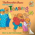Berenstain, Stan, Berenstain, Jan - The Berenstain Bears and Too Much Teasing