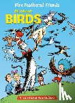 Rabe, Tish - Fine Feathered Friends: All about Birds