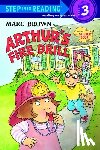 Brown, Marc - Arthur's Fire Drill [With Two Full Pages of Peel-Off Stickers]