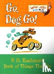Eastman, P. D. - Go, Dog. Go!
