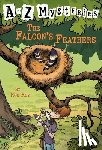 Roy, Ron - A to Z Mysteries: The Falcon's Feathers