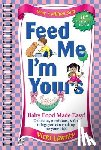Lansky, Vicki - Feed Me I'm Yours
