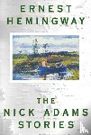 Hemingway, Ernest - The Nick Adams Stories