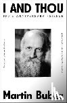 Buber, Martin - I and Thou