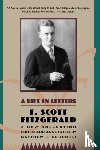 Fitzgerald, F. Scott - A Life in Letters