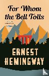 Hemingway, Ernest - For Whom the Bell Tolls