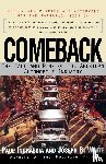 Ingrassia, Paul, White, Joseph - Comeback: the Rise and Fall of the American Automobile Industry