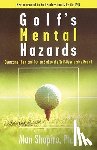 Shapiro, Alan - Golf's Mental Hazards