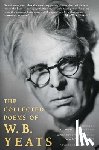 Yeats, W. B., Finneran, Richard J. - The Collected Poems of W.B. Yeats