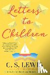 Lewis, C. S. - C.S. Lewis: Letters to Children