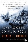 Ambrose, Steven - Undaunted Courage