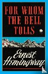 Hemingway, Ernest - For Whom the Bell Tolls