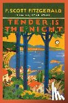 Fitzgerald, F. Scott - Tender is the Night