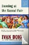 Doig, Ivan - Dancing at the Rascal Fair