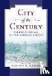 Miller, Donald L. - City of the Century