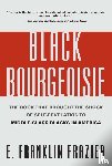 Frazier, Edward Franklin - The Black Bourgeoisie