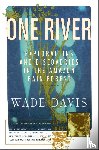 Davis, Wade - Davis, W: One River