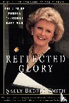 Smith, Sally Bedell - Reflected Glory