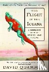 Quammen, David - The Flight of the Iguana: A Sidelong View of Science and Nature