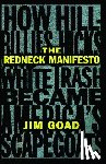 Goad, Jim - The Redneck Manifesto