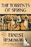 Hemingway, Ernest - The Torrents of Spring