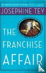 Tey, Josephine - The Franchise Affair