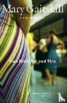 Gaitskill, Mary - Two Girls, Fat and Thin