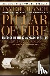 Branch, Taylor - Pillar of Fire: America in the King Years 1963-65