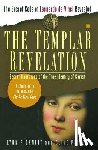 Picknett, Lynn - The Templar Revelation: Secret Guardians of the True Identity of Christ