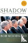 Woodward - Shadow: Five Presidents and the Legacy of Watergate