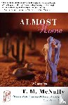 McNally, T.M. - Almost Home