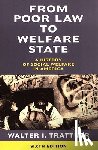 Trattner, Walter I. - From Poor Law to Welfare State, 6th Edition
