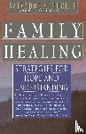 Minuchin, Salvador, Nichols, Michael P. - Family Healing