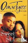 Tyree, Omar - Sweet St. Louis