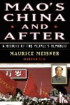 Meisner, Maurice - Mao's China and After