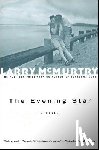 McMurtry, Larry - The Evening Star