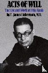 Lieberman, E. James - Acts of Will