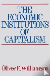 Williamson, Oliver E. - The Economic Intstitutions of Capitalism