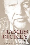 Dickey, James, Hart, Henry - The James Dickey Reader