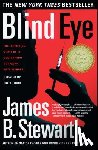 Stewart, James B. - Blind Eye: The Terrifying True Story of a Doctor Who Got Away with Murder
